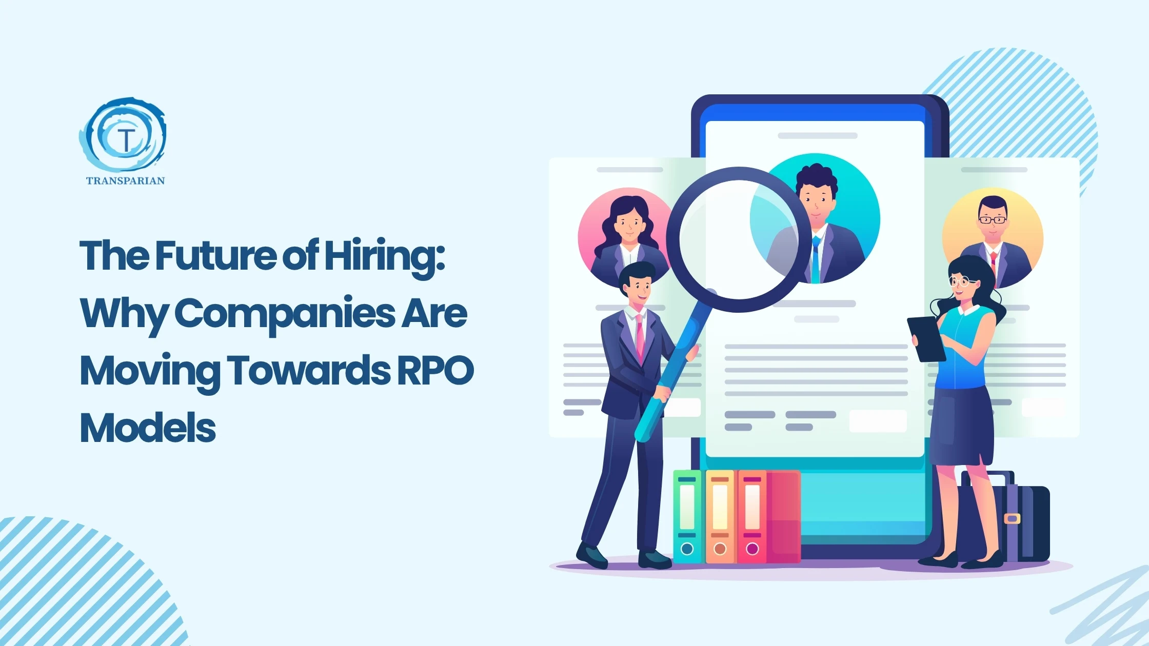 Why Companies Are Embracing RPO Models in the Future of Hiring