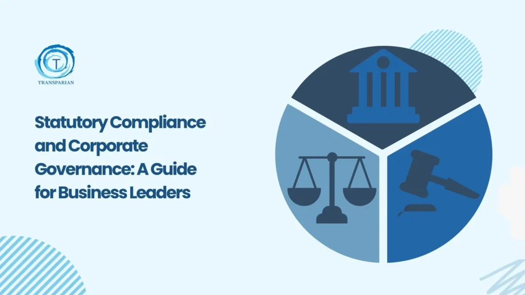 Mastering Statutory Compliance for Better Governance