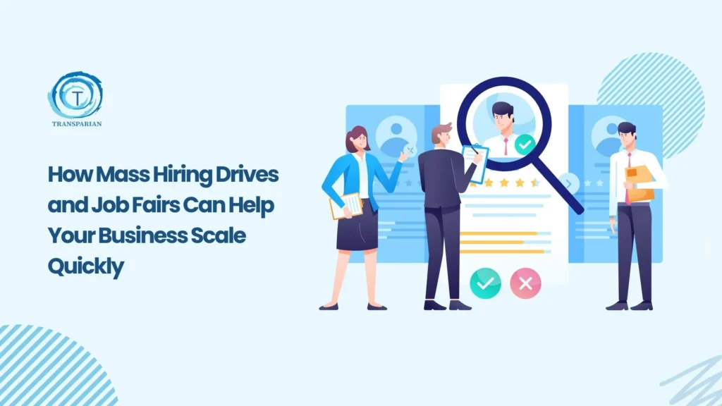 Why Mass Hiring Drives Are Key to Rapid Business Scaling