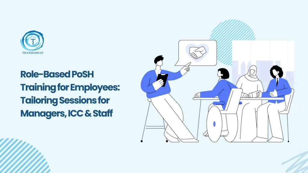 Role Based PoSH Training for Employees and Managers