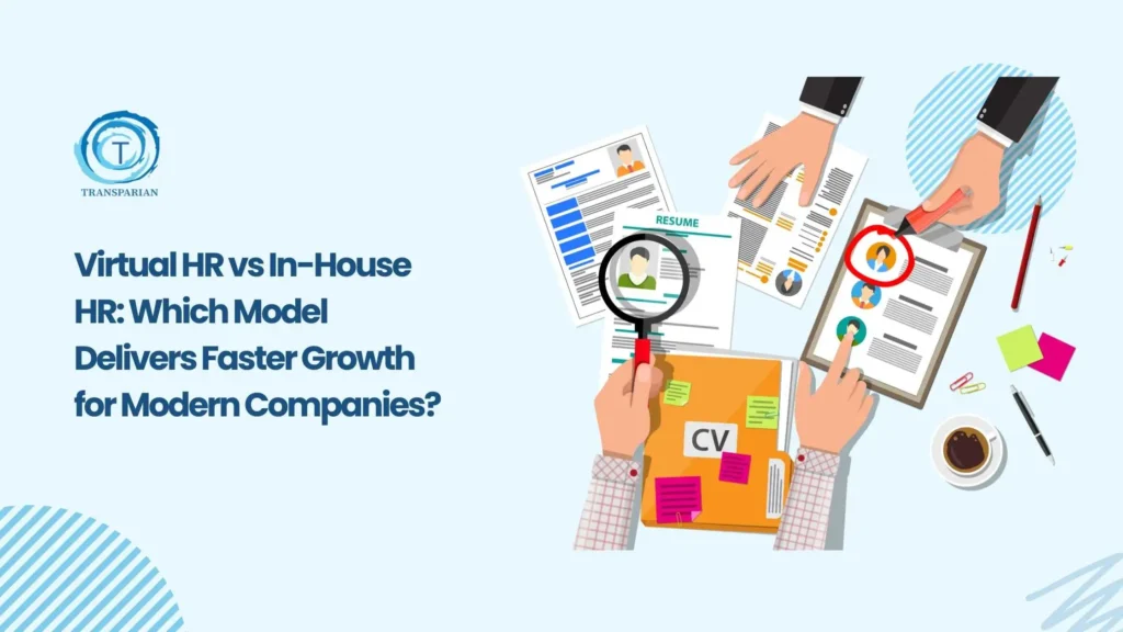 Virtual HR or In House HR What Works Best for Scaling