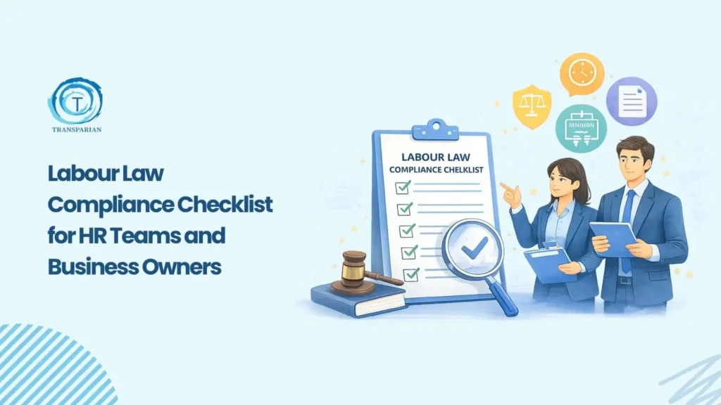 Labour Law Compliance Checklist Every HR Team Needs