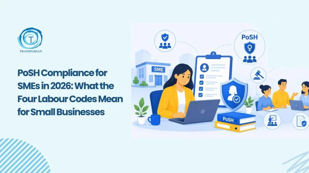 How SMEs Can Stay PoSH Compliant Under Labour Codes